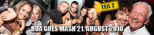 Boa goes Mash 21 August 2010 - Teil 2